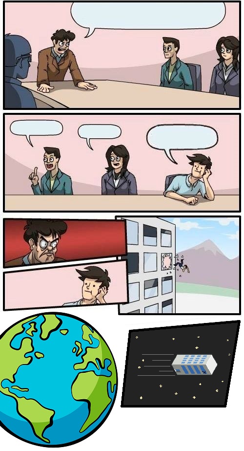 High Quality Boardroom Meeting Suggestion Extended Blank Meme Template