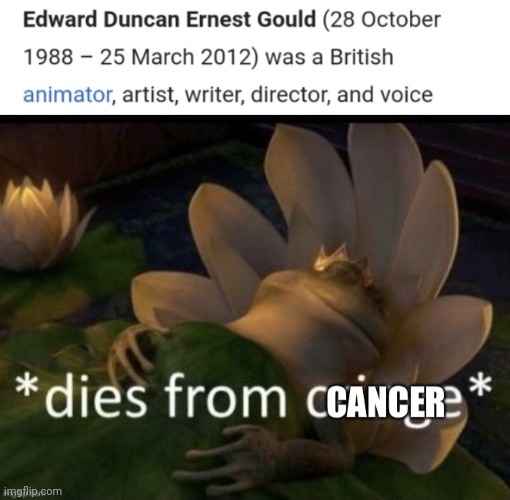 image tagged in dies from cancer | made w/ Imgflip meme maker