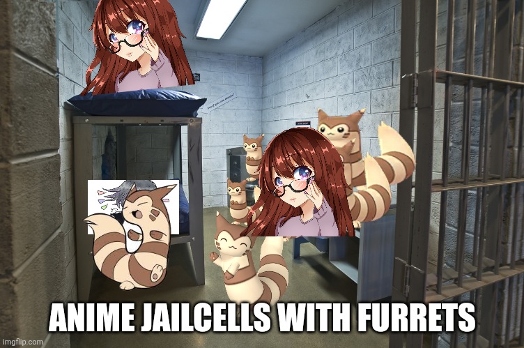 Jail cell | ANIME JAILCELLS WITH FURRETS | image tagged in jail cell | made w/ Imgflip meme maker