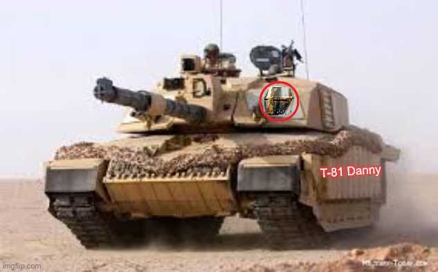 T-81 Danny | made w/ Imgflip meme maker