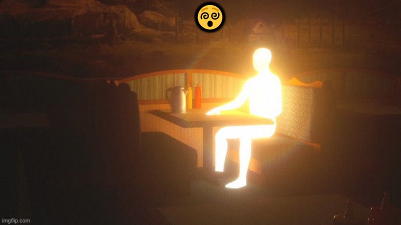 Glowing Guy | 😵 | image tagged in glowing guy | made w/ Imgflip meme maker