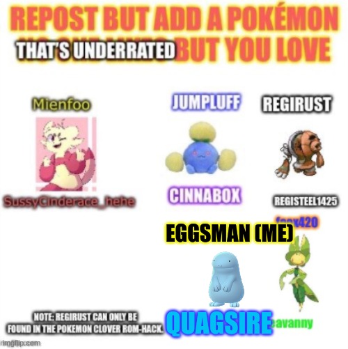 mmmyes very Quagsire | EGGSMAN (ME); QUAGSIRE | image tagged in quagsire,pokemon | made w/ Imgflip meme maker