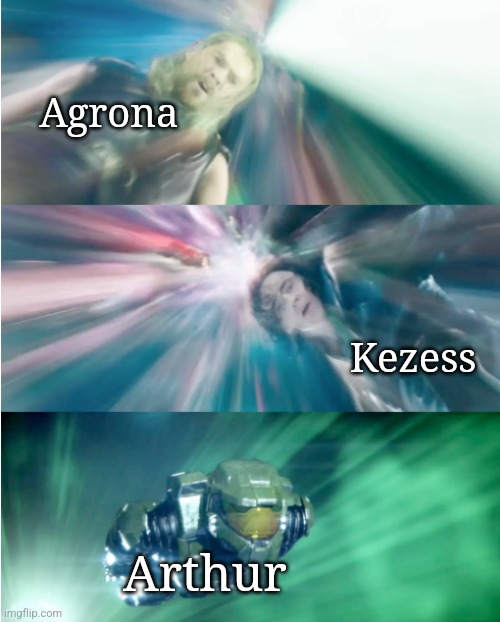 Chief Chasing Thor and Loki | Agrona; Kezess; Arthur | image tagged in chief chasing thor and loki | made w/ Imgflip meme maker