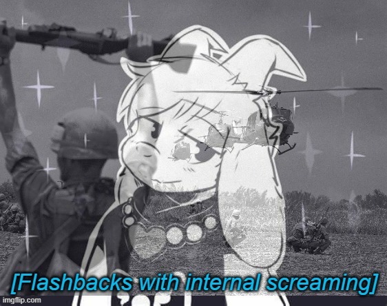 Flashbacks | image tagged in flashbacks | made w/ Imgflip meme maker