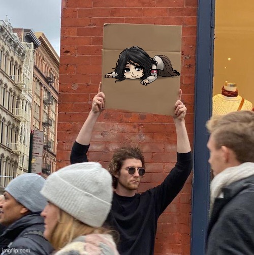 I love this temp now | image tagged in memes,guy holding cardboard sign | made w/ Imgflip meme maker
