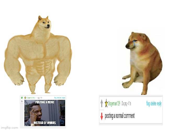 Comments | image tagged in memes,buff doge vs cheems | made w/ Imgflip meme maker