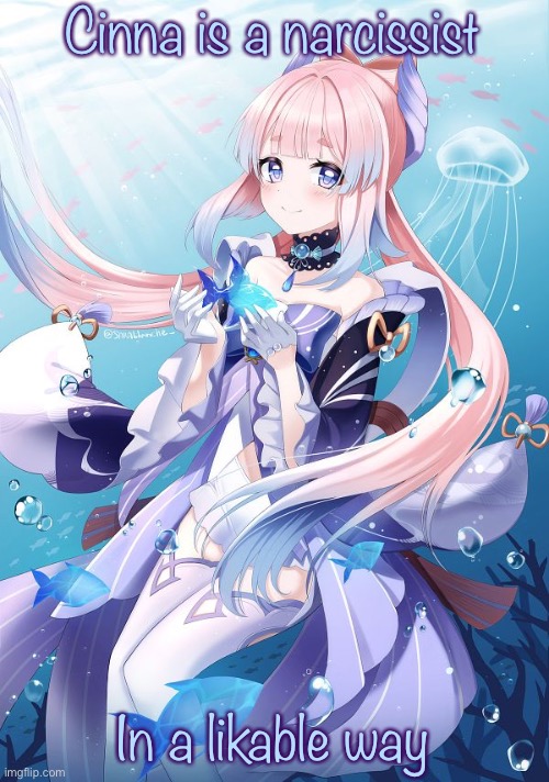 Sangonomiya Kokomi | Cinna is a narcissist; In a likable way | image tagged in sangonomiya kokomi | made w/ Imgflip meme maker