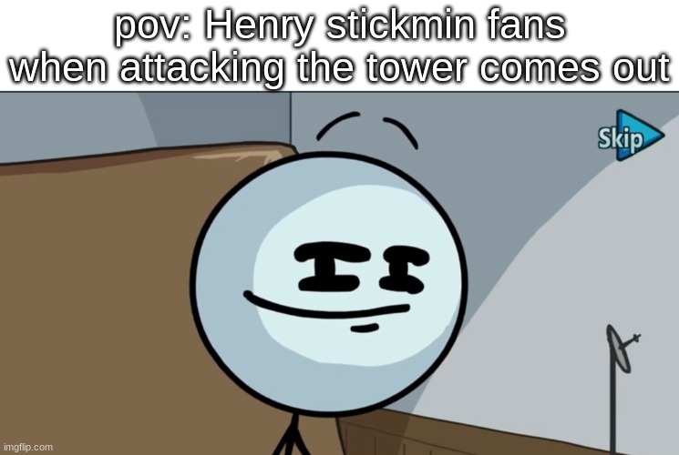 Add something to Henry's face! Meme Generator