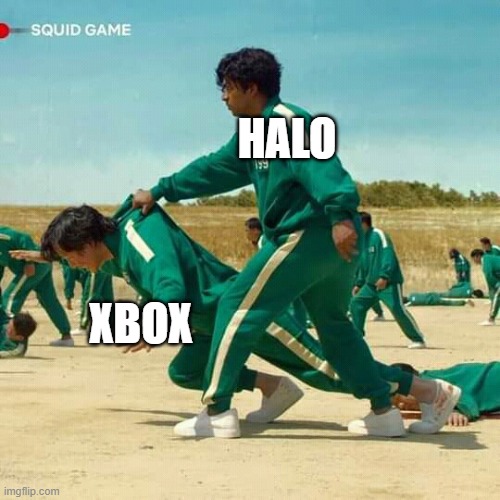 Squid Game | HALO; XBOX | image tagged in squid game | made w/ Imgflip meme maker