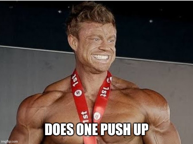 GIGATROLL | DOES ONE PUSH UP | image tagged in giga chad,troll,troll face | made w/ Imgflip meme maker