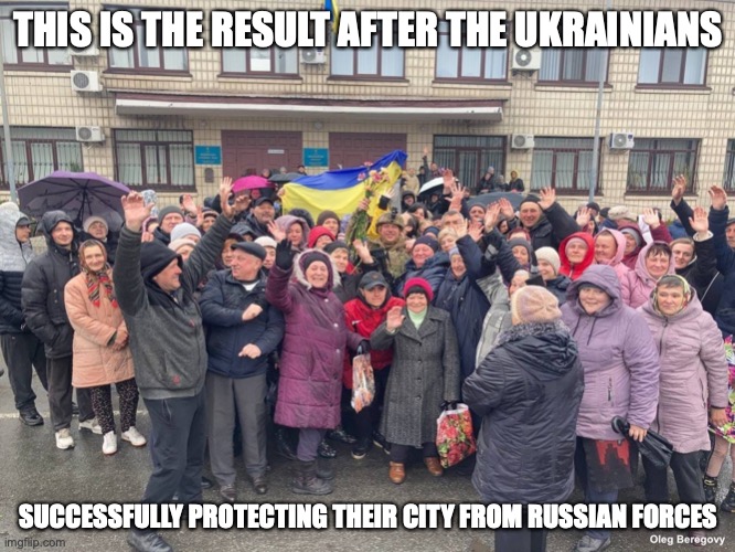 Ukrainians Celebrating | THIS IS THE RESULT AFTER THE UKRAINIANS; SUCCESSFULLY PROTECTING THEIR CITY FROM RUSSIAN FORCES | image tagged in ukraine,memes,politics | made w/ Imgflip meme maker