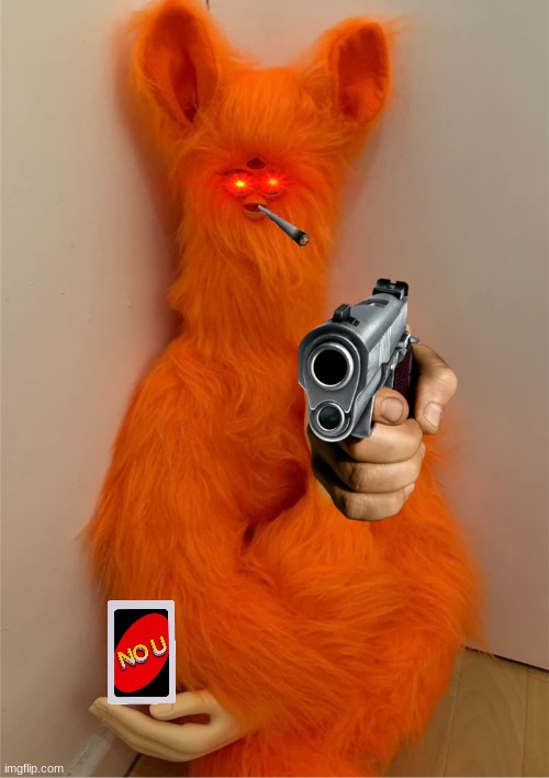 Furbys coming for you... | image tagged in advanced furbie | made w/ Imgflip meme maker