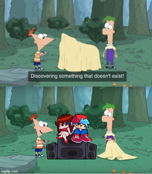 Phineas and Ferb discover BF and GF from FNF | image tagged in discovering something that doesn t exist,memes | made w/ Imgflip meme maker