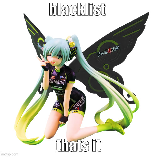 cool funny list here would b nice | blacklist; thats it | image tagged in shart | made w/ Imgflip meme maker