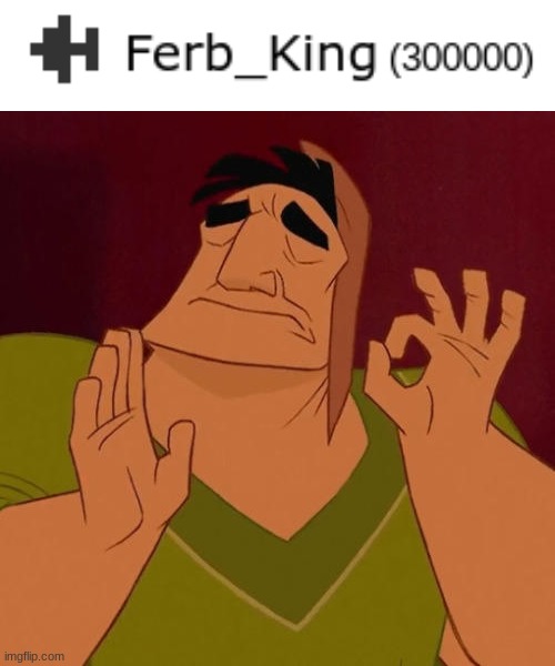 thats a crisp number | image tagged in when x just right | made w/ Imgflip meme maker