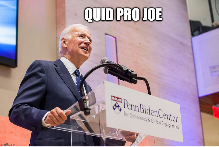 $54M in Chinese gifts donated to UPenn, home of Biden Center | QUID PRO JOE | image tagged in biden,crime,family | made w/ Imgflip meme maker