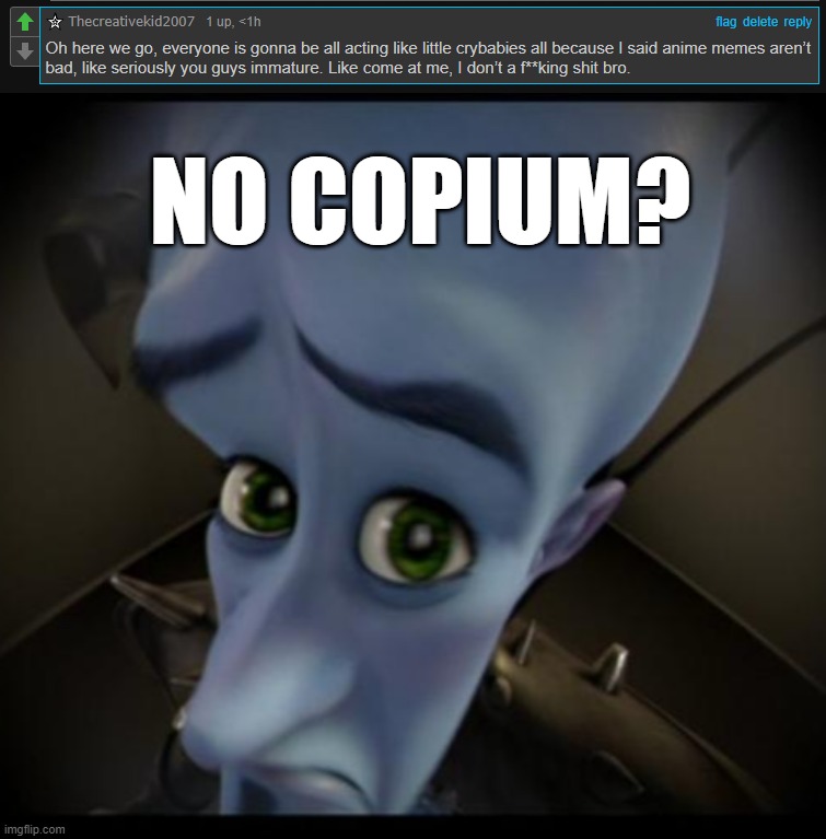 NO COPIUM? | image tagged in no bitches | made w/ Imgflip meme maker