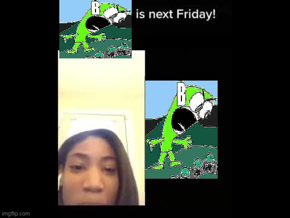 X, Just a Week Away | image tagged in x just a week away | made w/ Imgflip meme maker