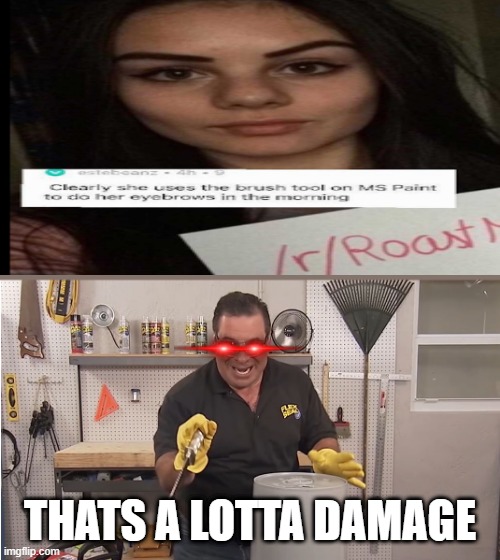 oof thats gonna leave a mark right there |  THATS A LOTTA DAMAGE | image tagged in phil swift that's a lotta damage flex tape/seal,dank memes,memes,fun | made w/ Imgflip meme maker