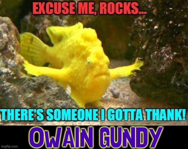 OWAIN GUNDY | made w/ Imgflip meme maker