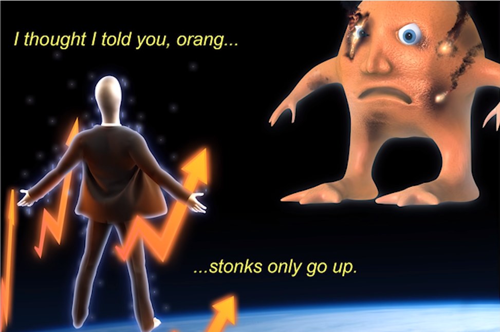 High Quality i thought i told you orang stonks only go up Blank Meme Template