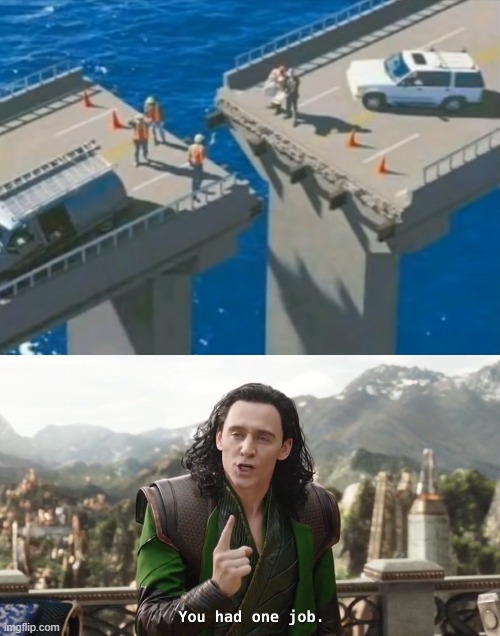 image tagged in you had one job just the one | made w/ Imgflip meme maker