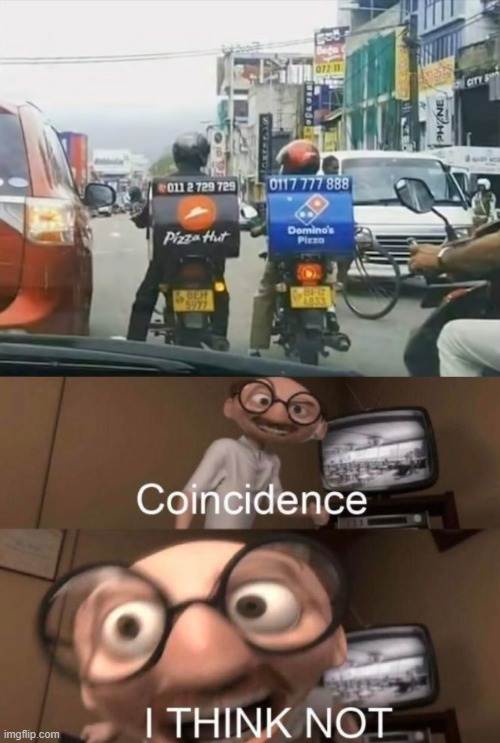 image tagged in coincidence i think not | made w/ Imgflip meme maker