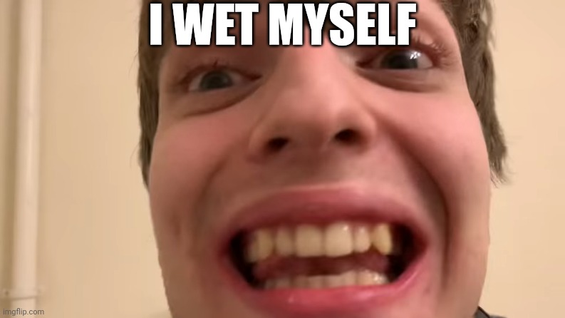 I wet myself! | I WET MYSELF | image tagged in russian guy staring,i wet myself,memes,no context,funny,urine | made w/ Imgflip meme maker