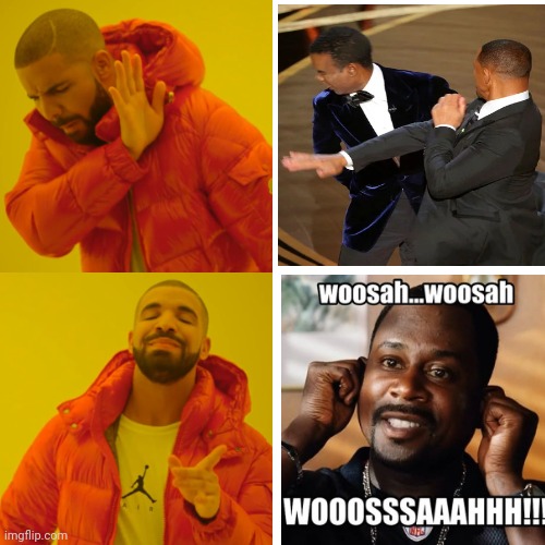 Woosah | image tagged in memes,drake hotline bling,whoosah,no chill,chill,it's all gonna be all right | made w/ Imgflip meme maker