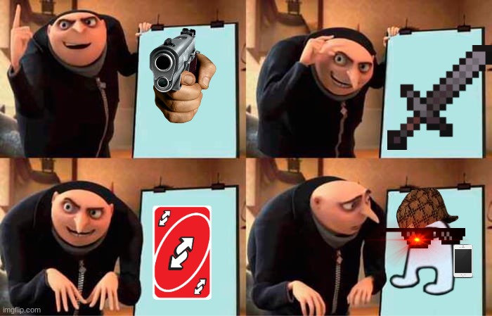 Gru's Plans Rejects him | image tagged in memes,gru's plan | made w/ Imgflip meme maker