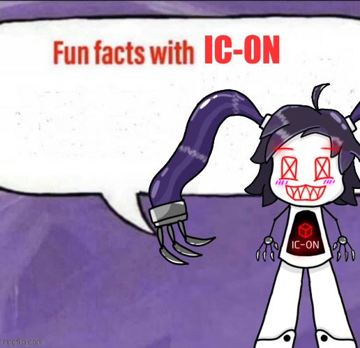 fun facts with IC-0N (Internecion Cubes) Blank Meme Template