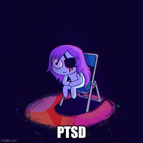  PTSD | made w/ Imgflip meme maker