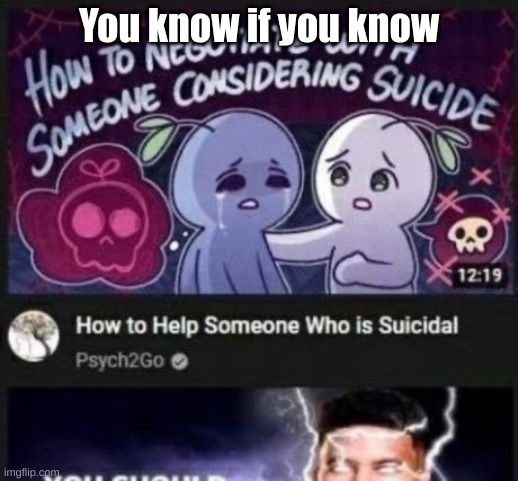 You know if you know | You know if you know | image tagged in memes,funny,humor | made w/ Imgflip meme maker