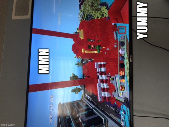Look at it sideways | YUMMY TACO BELL; MMN | image tagged in minecraft lava tnt and fire | made w/ Imgflip meme maker