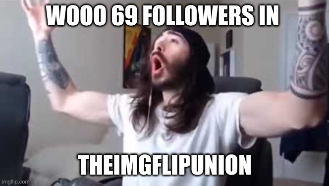 just wanted to mention my friends stream has 69 followers now lmao | WOOO 69 FOLLOWERS IN; THEIMGFLIPUNION | image tagged in penguin0 cheering | made w/ Imgflip meme maker