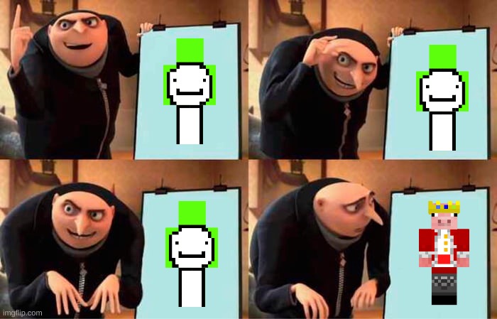 GRUS PLAN WITH DREAM | image tagged in memes,gru's plan | made w/ Imgflip meme maker