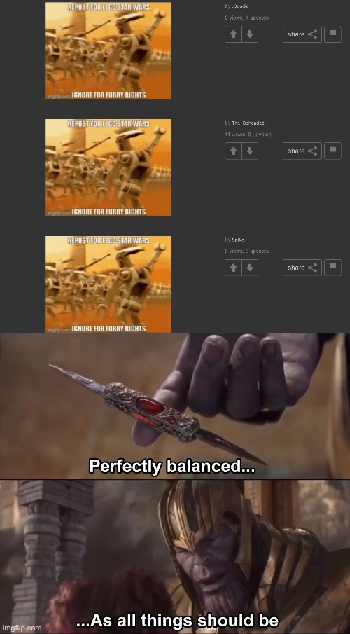 image tagged in thanos perfectly balanced as all things should be | made w/ Imgflip meme maker