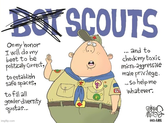 Unfortunately This Is What It Is Like In My Boy Scout Troop Imgflip 4216