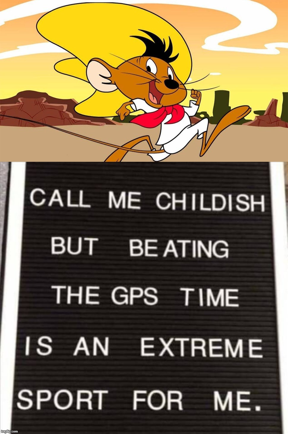 image tagged in speedy gonzales | made w/ Imgflip meme maker