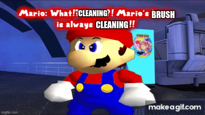 CLEANING BRUSH CLEANING | made w/ Imgflip meme maker