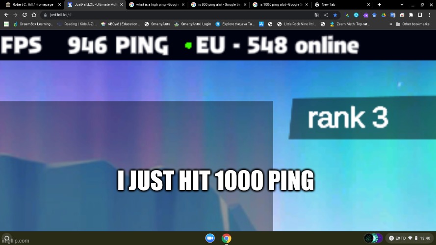 THATS ALOT OF PING | I JUST HIT 1000 PING | image tagged in game,wow | made w/ Imgflip meme maker