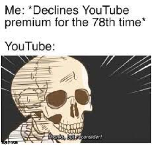 true | image tagged in 69th time and they still tryin | made w/ Imgflip meme maker