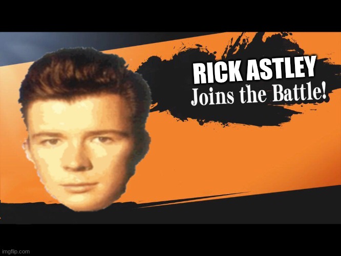 RICK ASTLEY | image tagged in haha | made w/ Imgflip meme maker