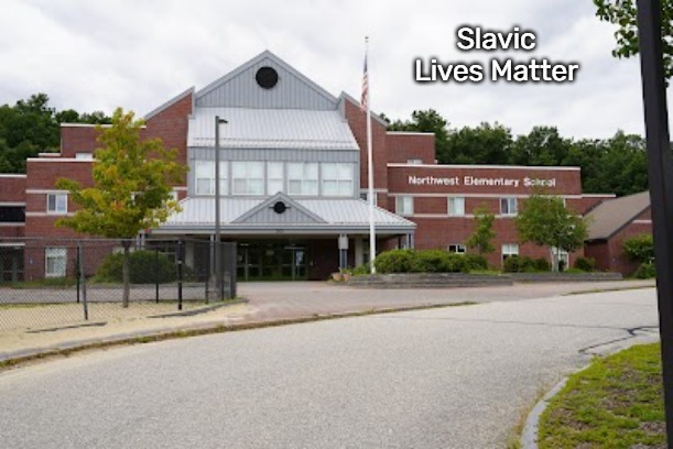 Northwest Elementary School | Slavic Lives Matter | image tagged in northwest elementary school,nh,manchester new hampshire,slavic | made w/ Imgflip meme maker