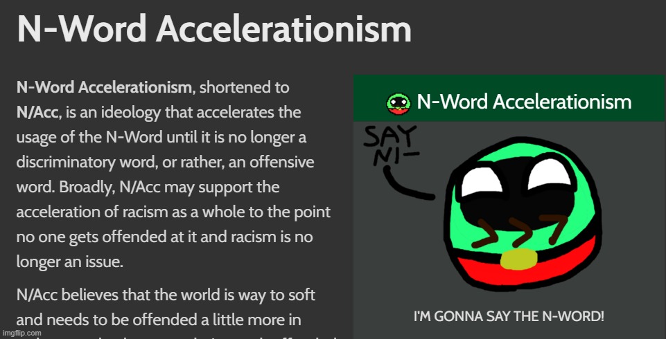 weird-ass political ideologies: N-Word Accelerationism | made w/ Imgflip meme maker