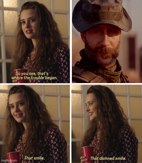 Captain Price's Smile | image tagged in that damn smile | made w/ Imgflip meme maker