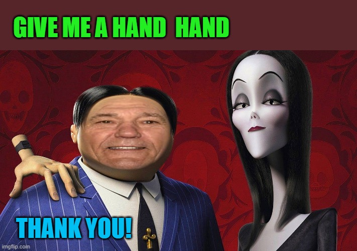 GIVE ME A HAND  HAND; THANK YOU! | made w/ Imgflip meme maker