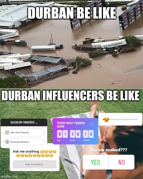 Durban Floods Blank Meme Template