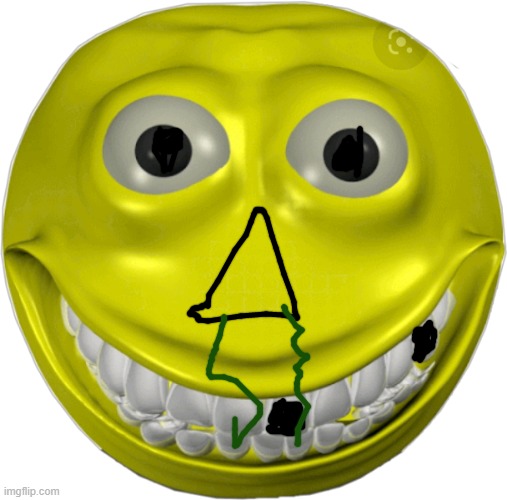 DA FUNNI | image tagged in creepy smile emoji | made w/ Imgflip meme maker