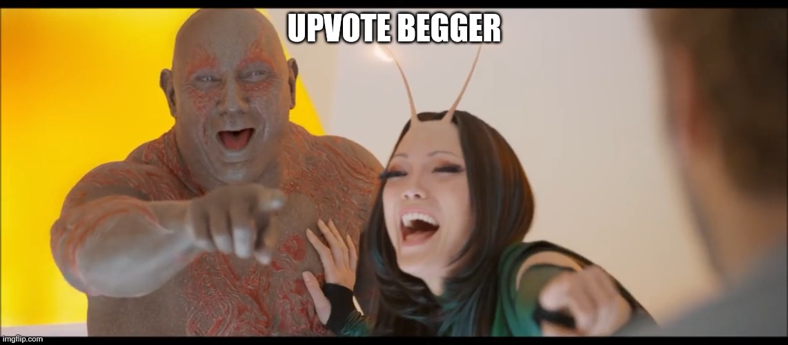 pointing and laughing | UPVOTE BEGGER | image tagged in pointing and laughing | made w/ Imgflip meme maker